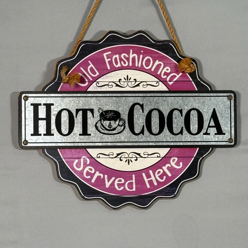 Hot Cocoa Wall Sign Old Fashioned Served Here Vintage Sign 15.5x12